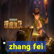 zhang fei - the abandoned son